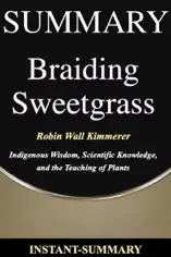 Braiding Sweetgrass Summary