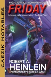 Friday - Robert A. Heinlein
