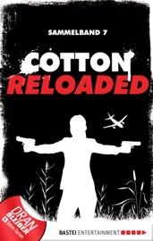 Cotton Reloaded - Sammelband 07 - Alexander Lohmann, Timothy Stahl & Kerstin Hamann
