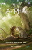 Avoiding Alpha - Aileen Erin