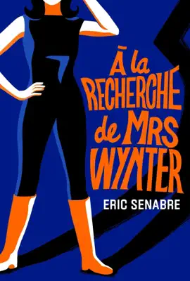 Read: À la recherche de Mrs Wynter Book