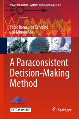 Read: A Book Paraconsistent Decision-Making Method
