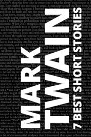 7 best short stories by Mark Twain - Mark Twain & August Nemo
