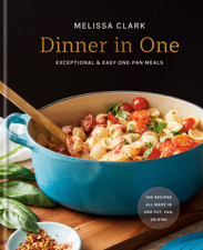 Dinner in One - Melissa Clark Cover Art