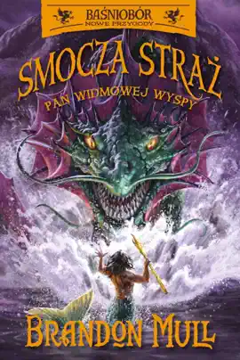 Read: Book Smocza Straż. Pan Widmowej Wyspy. Tom 3