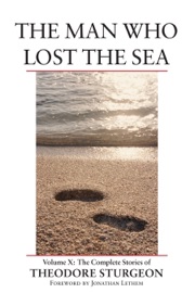 The Man Who Lost the Sea - Theodore Sturgeon & Paul Williams