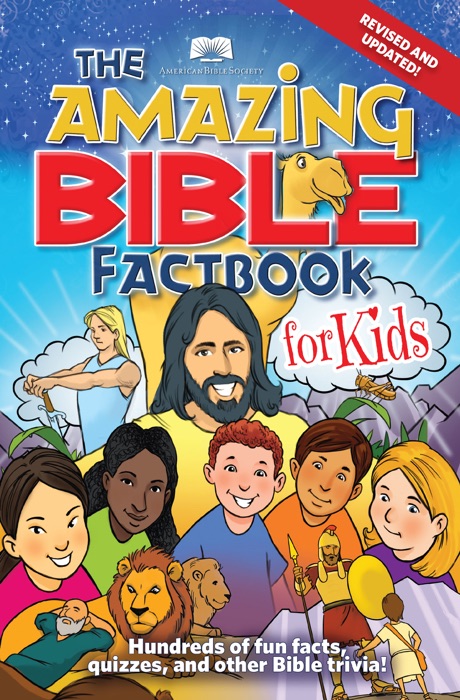 American Bible Society The Amazing Bible Factbook for Kids