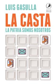 La casta by Luis Gasulla