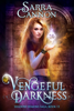 Sarra Cannon - Vengeful Darkness artwork