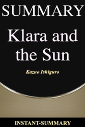 Klara and the Sun: A Novel by Kazuo Ishiguro