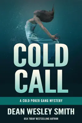 Read: Cold Call: A Cold Book Poker Gang Mystery