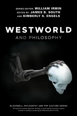 Read: Book Westworld and Philosophy