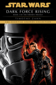 Dark Force Rising: Star Wars (The Thrawn Trilogy) - Timothy Zahn
