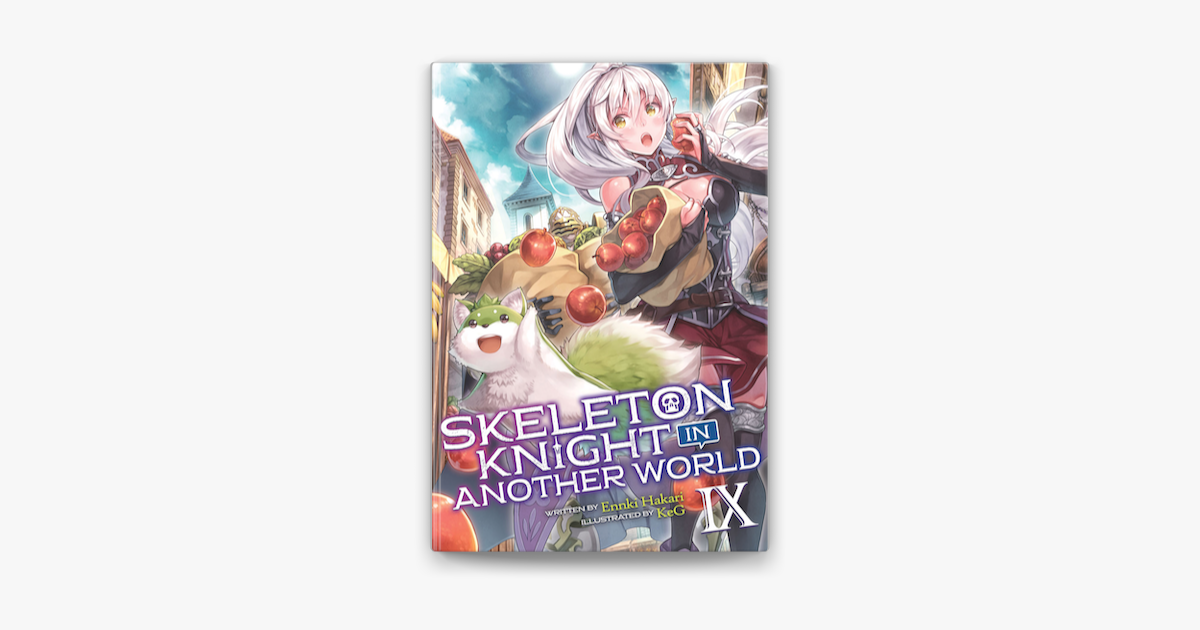 Skeleton Knight in Another World (Manga) Vol. 1 ebook by Ennki Hakari -  Rakuten Kobo