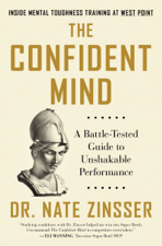 The Confident Mind - Dr. Nate Zinsser Cover Art