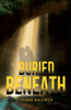 Buried Beneath - Debbie Baldwin