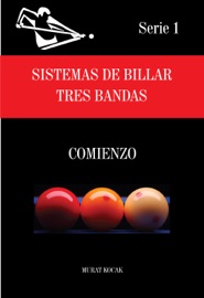 SISTEMAS DE BILLAR A TRES BANDAS - Murat Koçak