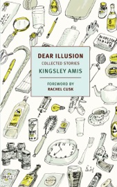 Dear Illusion - Kingsley Amis