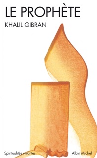 Le Prophète by Khalil Gibran & Marc de Smedt