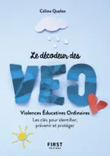 Petit livre - Le décodeur des violences éducativesordinaires - Les clés pour identifier, prévenir et