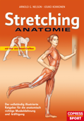 Stretching Anatomie - Jouko Kokkonen & Arnold G. Nelson