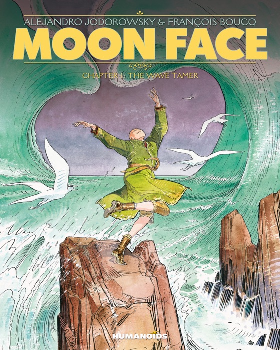 Moon Face #1 : The Wave Tamer