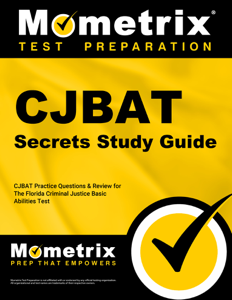 CJBAT Secrets Study Guide - CJBAT Exam Secrets Test Prep Team Cover Art