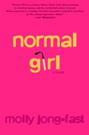 Normal Girl - Molly Jong-Fast