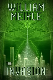 The Invasion - William Meikle
