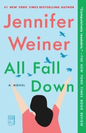 All Fall Down - Jennifer Weiner