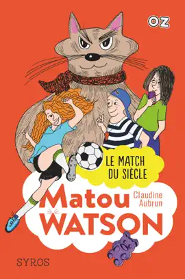 Read: Book Matou Watson - tome 3 Le match du siècle