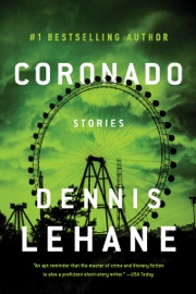 Coronado - Dennis Lehane