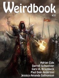 Weirdbook #31 - Douglas Draa, Adrian Cole, Gary A. Braunbeck, Darrell Schweitzer & Jessica Amanda Salmonson