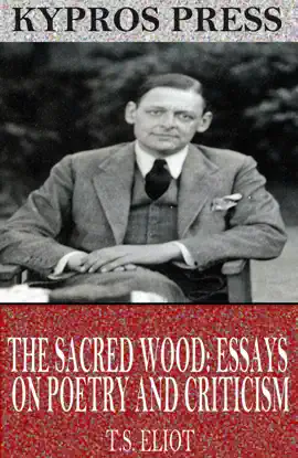 The Sacred Wood: Essays on Poetry and Criticism