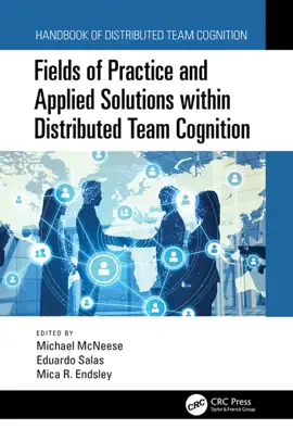 Read: Fields of Practice and Applied Solutions Book within Distributed Team Cognition