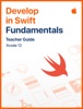 Book Develop in Swift Fundamentals Teacher Guide