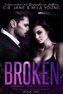 Broken by Mila Young & C.R. Jane