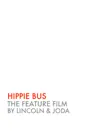 HIPPIE BUS by Lincoln Book Summary, Reviews and Downlod