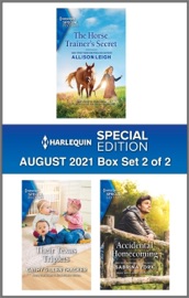 Harlequin Special Edition August 2021 - Box Set 2 of 2 - Allison Leigh, Cathy Gillen Thacker & Sabrina York