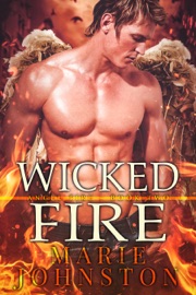Wicked Fire - Marie Johnston