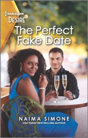 The Perfect Fake Date - Naima Simone
