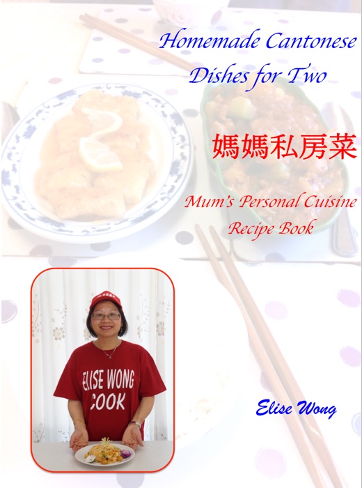 Homemade Cantonese Dishes For Two