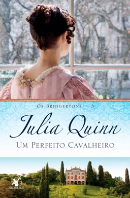 Capa do livro Os Bridgertons: Um perfeito cavalheiro de Julia Quinn