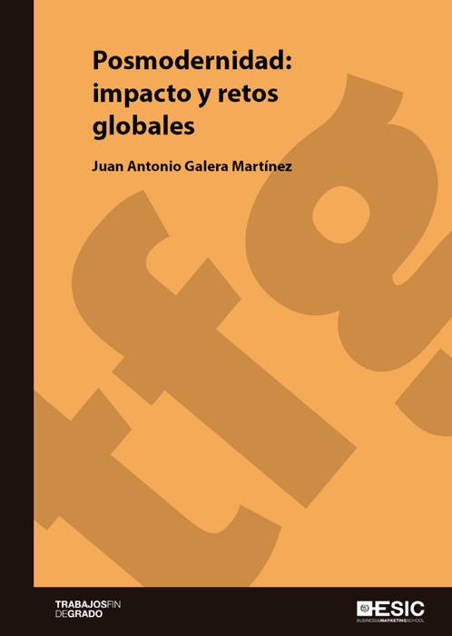 Posmodernidad: impacto y retos globales