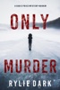 Book Only Murder (A Sadie Price FBI Suspense Thriller—Book 1)