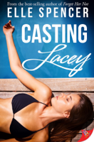 Elle Spencer - Casting Lacey artwork