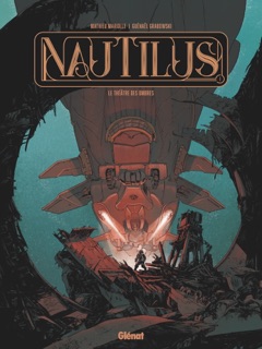 Nautilus - Tome 01 by Mathieu Mariolle & Guénaël Grabowski