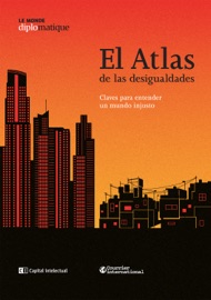 El atlas de las desigualdades - Thomas Piketty & Muñoz Creusa