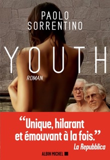 Youth by Françoise Brun & Paolo Sorrentino