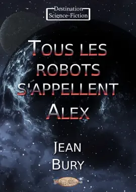 Read: Book Tous les robots s’appellent Alex